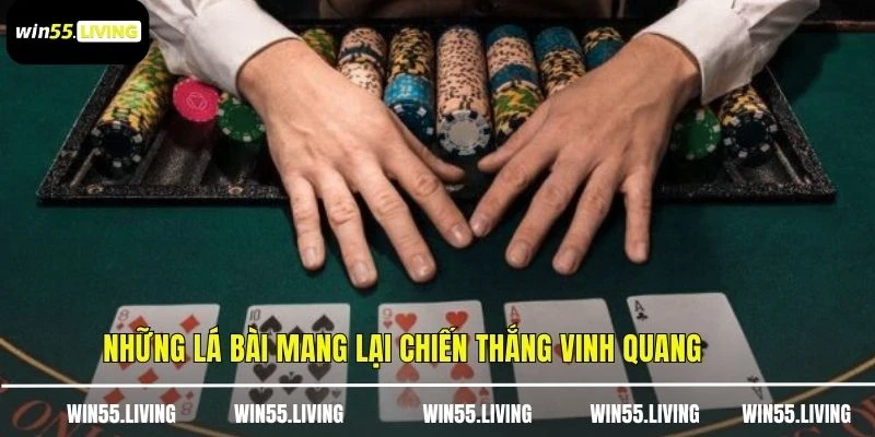 Những lá bài mang lại chiến thắng vinh quang