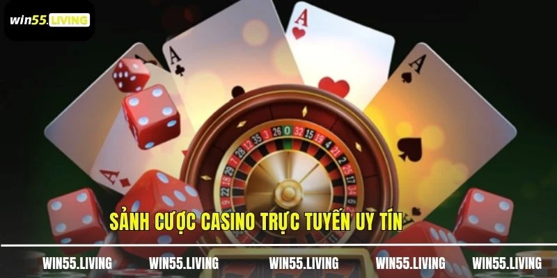 Sảnh cược casino trực tuyến uy tín